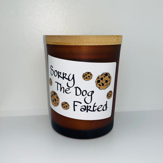 Sorry The Dog Farted- Chocolate Chip